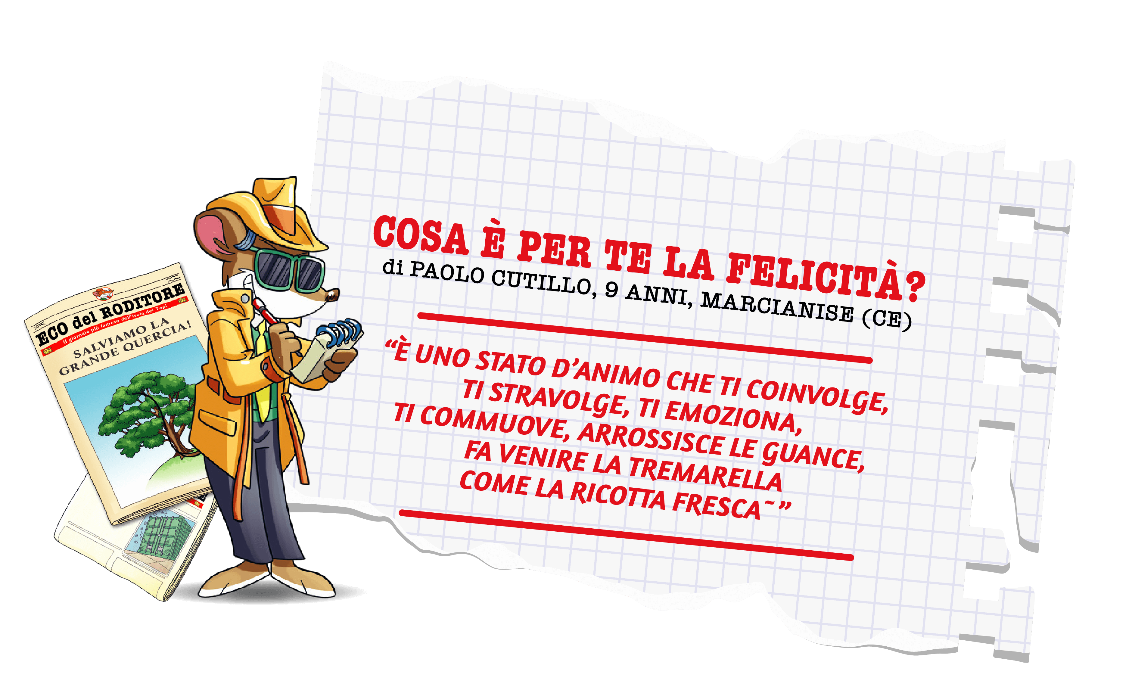 Cosa è per te la felicità?
