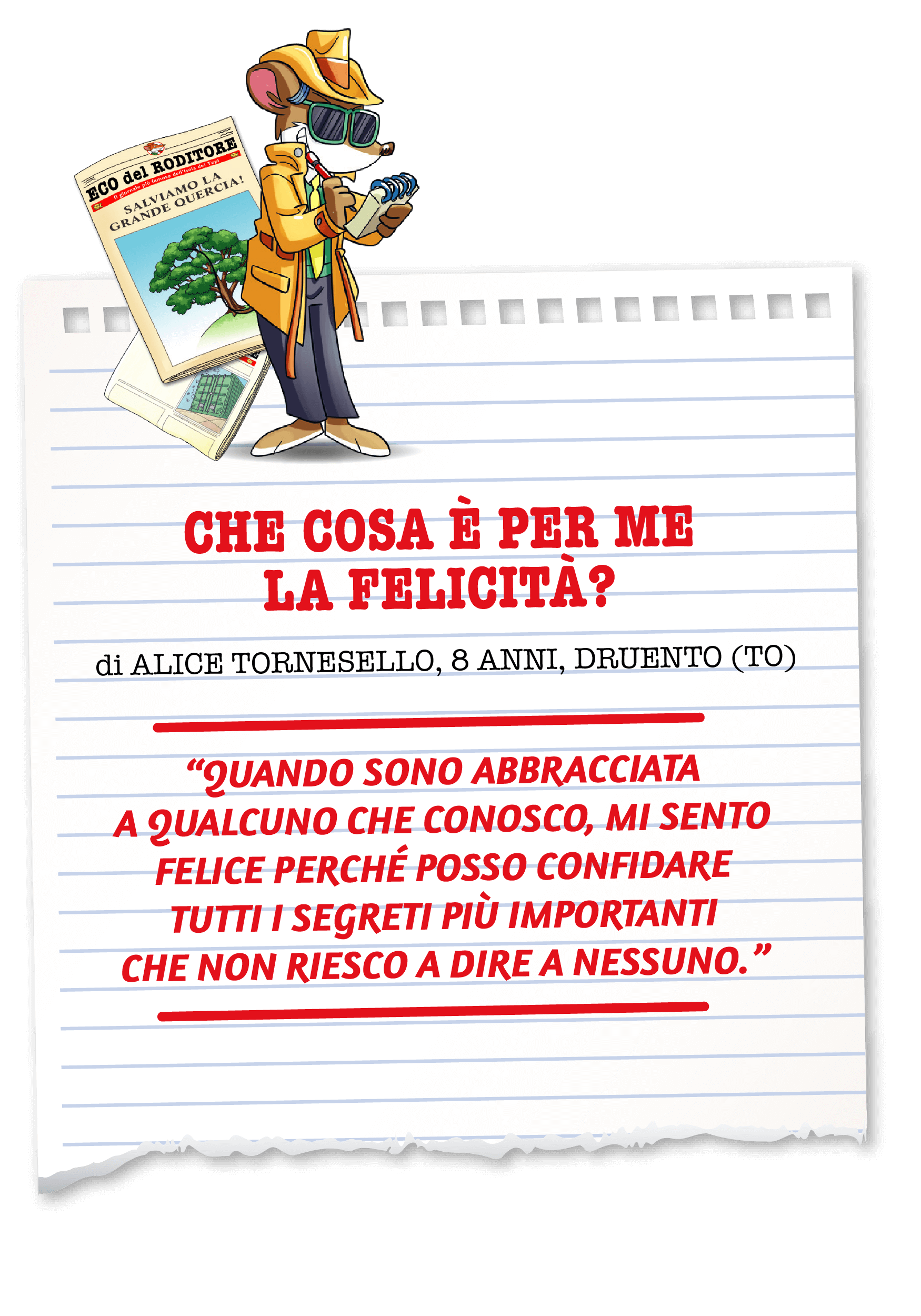 Che cosa è per me la felicità?