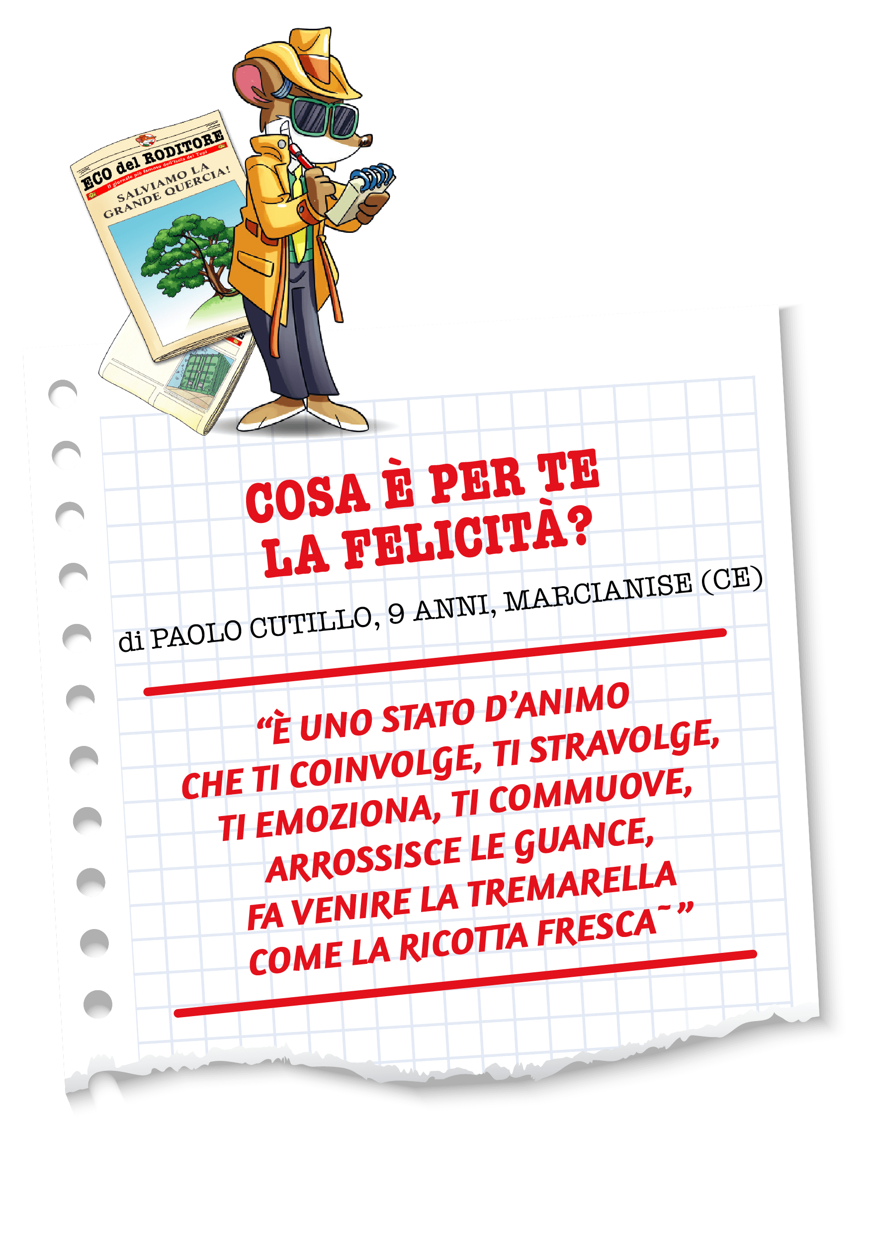 Cosa è per te la felicità?